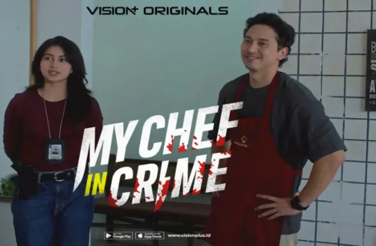 My Chef in Crime Rilis Teaser Trailer, Sajikan Thriller Kuliner Penuh Misteri