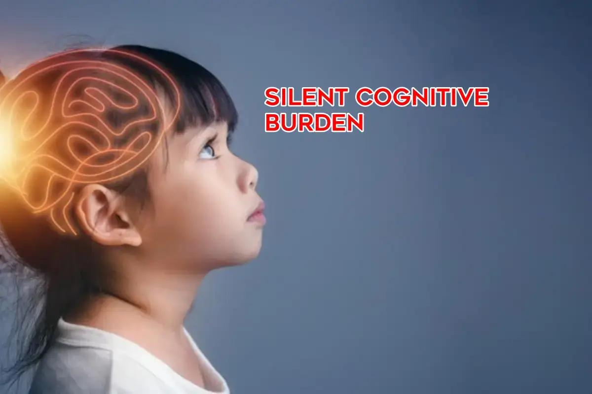 Silent Cognitive Burden